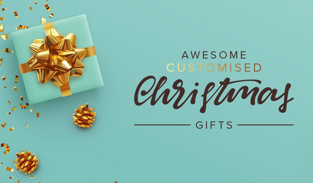 7 Personalised Gift Ideas For This Christmas 7 Personalised Gift Ideas For This Christmas